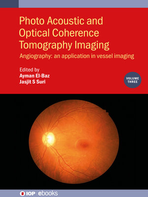 cover image of Photo Acoustic and Optical Coherence Tomography Imaging, Volume 3 